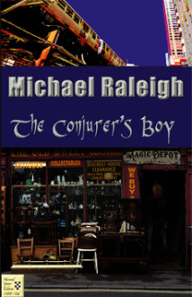 The Conjuror’s Boy is the saga of Thomas Fay